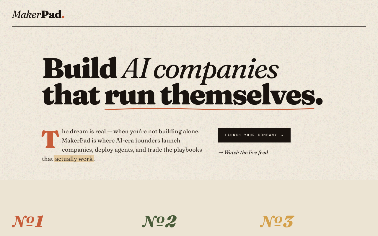 Makerpad homepage with editorial typography reading 'Build AI companies that run themselves'